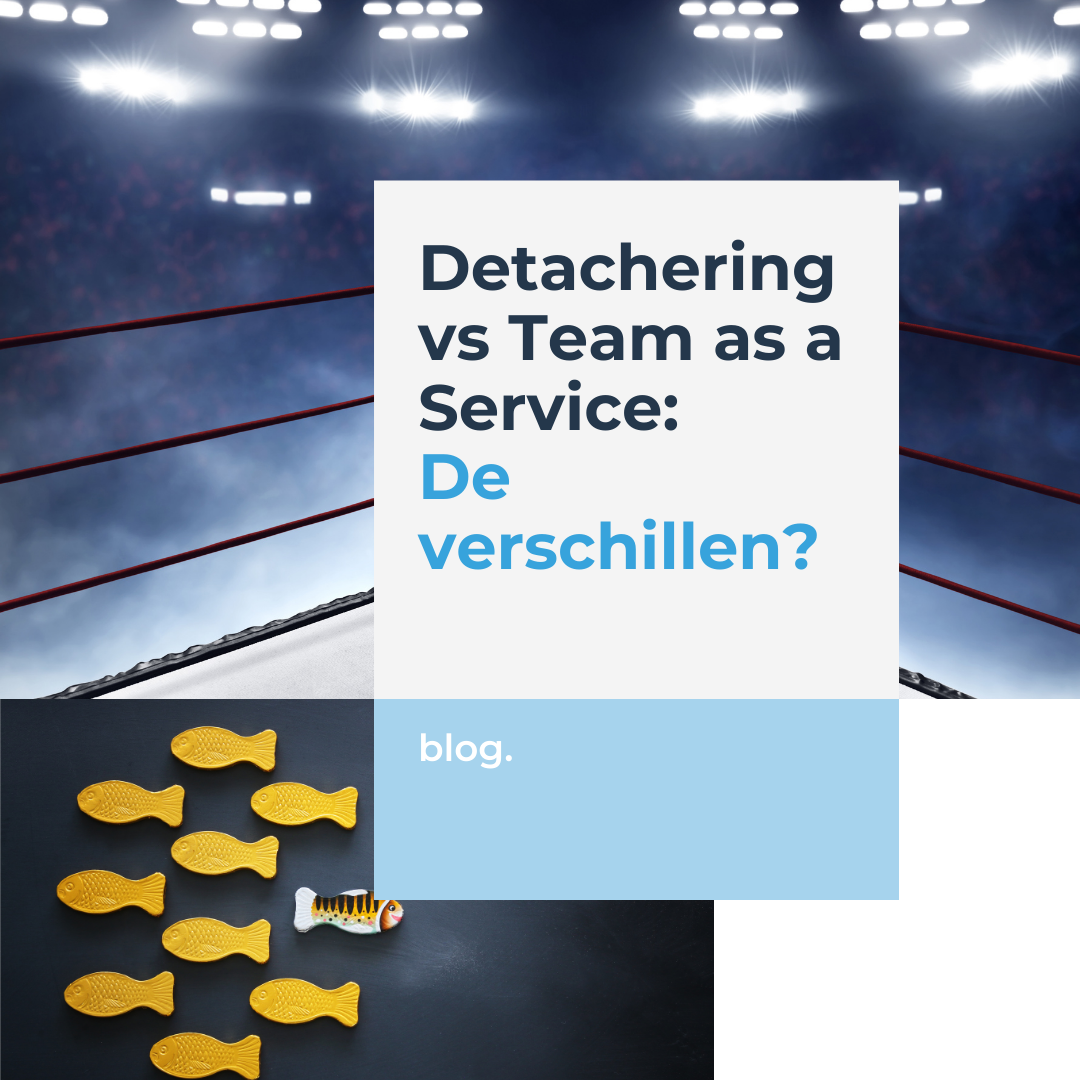 Detachering versus Team as a Service